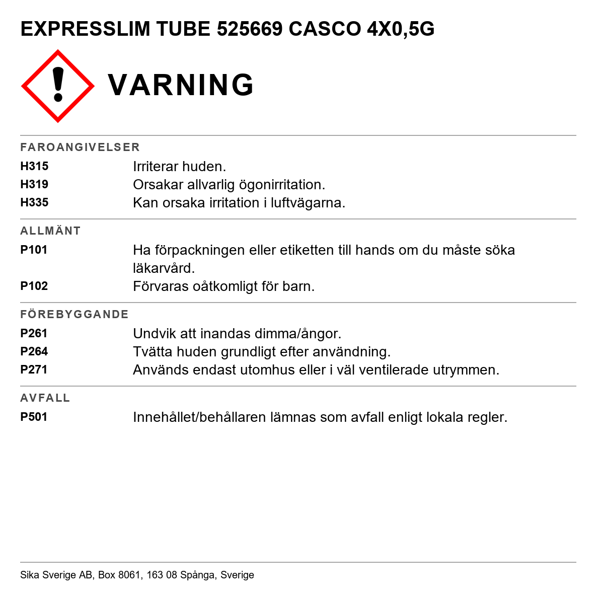 Superlim Casco Express limtuber