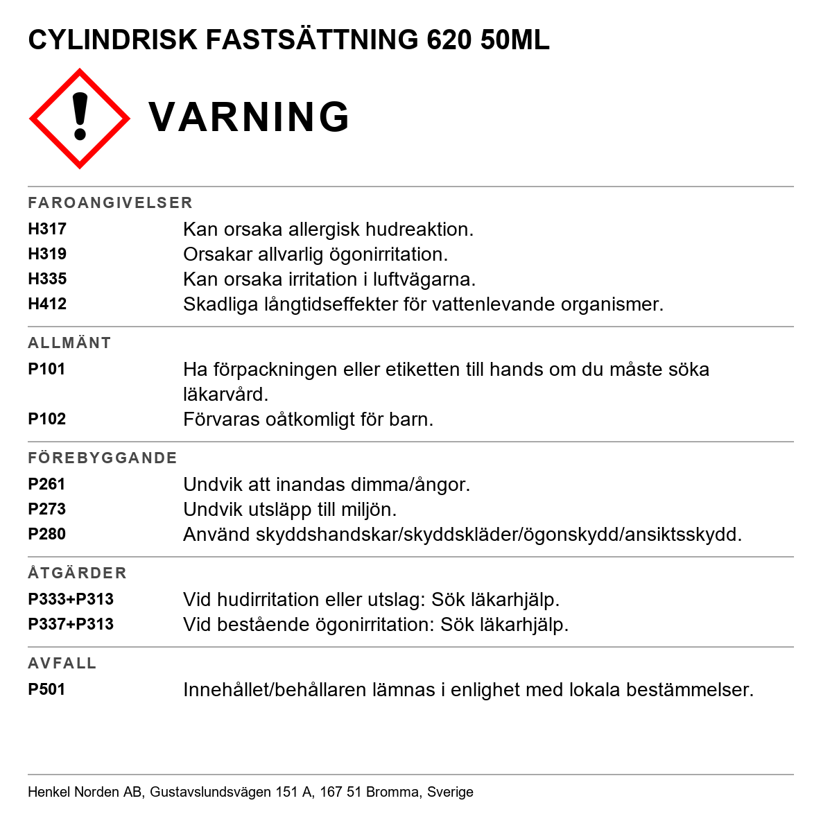 Cylindrisk fastsättning Loctite 620