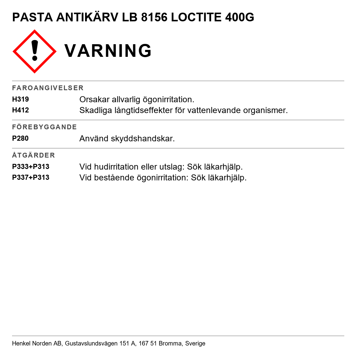 Metallfritt antikärvsmörjmedel Loctite LB 8156