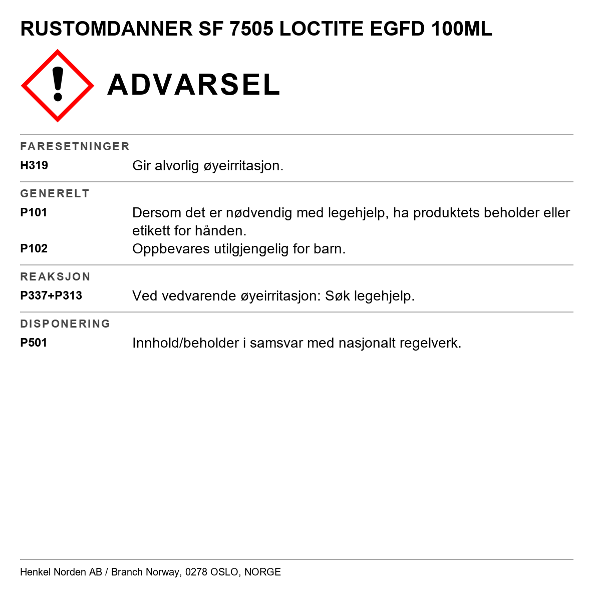 Rustomdanner Loctite SF 7505