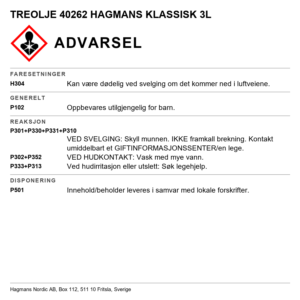 Treolje klassisk Hagmans