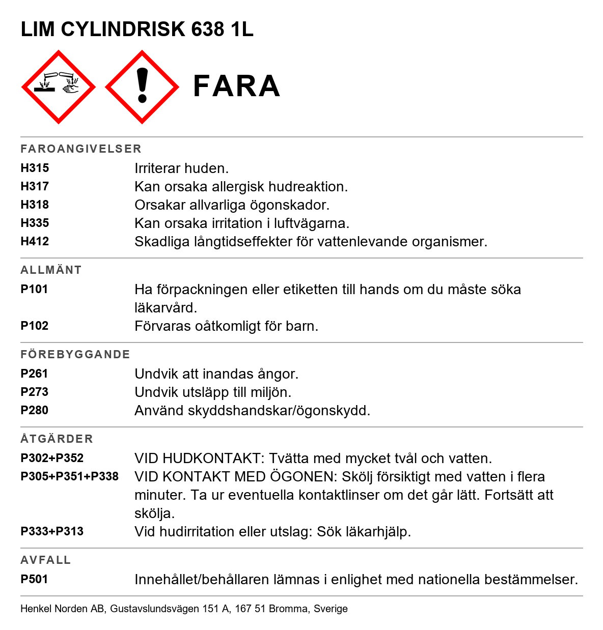 Cylindrisk fastsättning , höghållfast Loctite 638