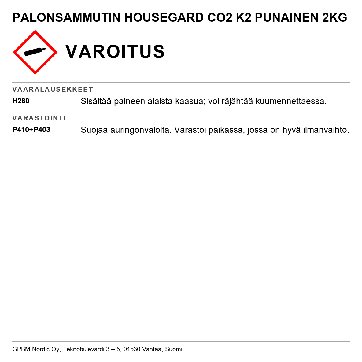 Hiilidioksidisammutin Housegard