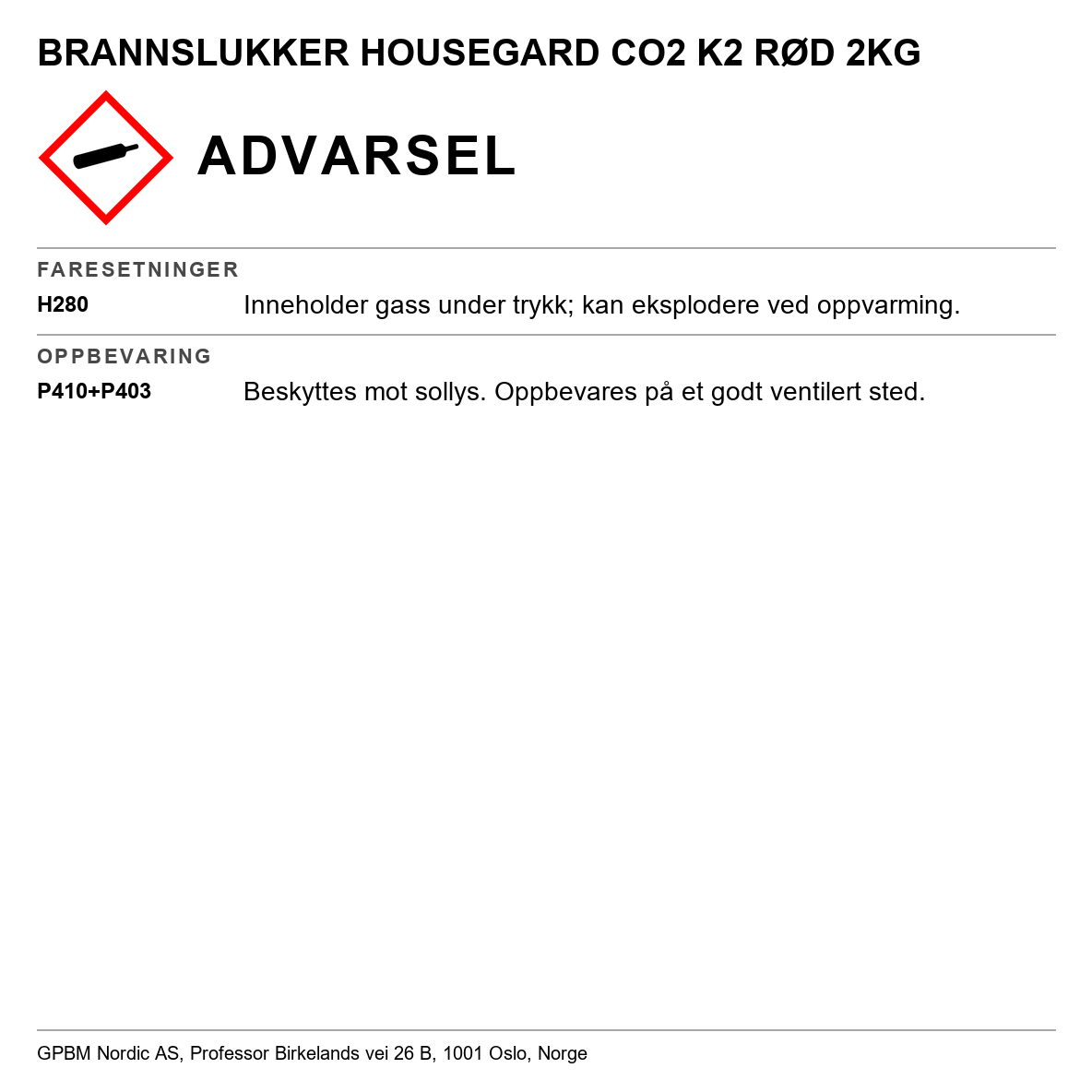 Kullsyreslukker Housegard