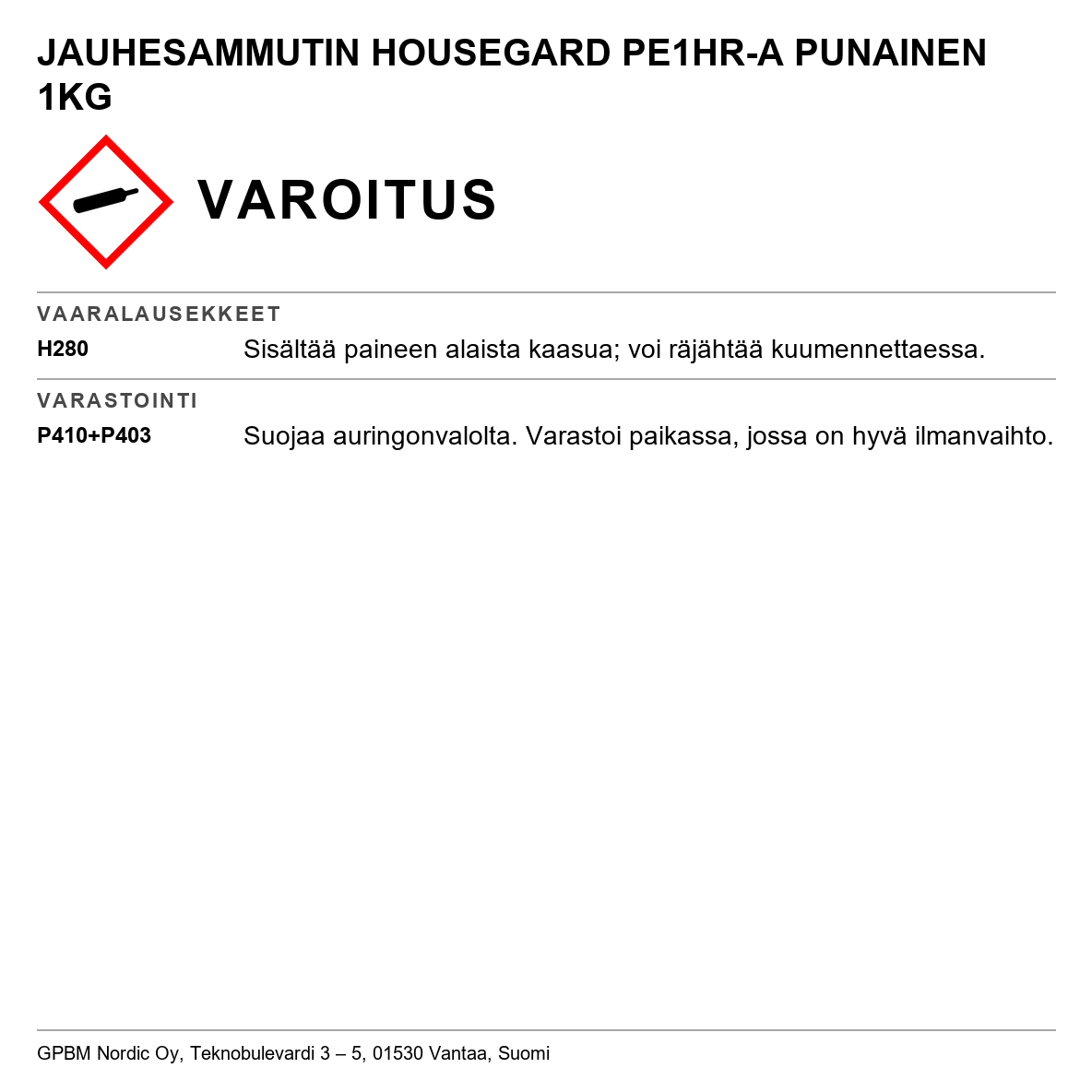 Jauhesammutin Housegard