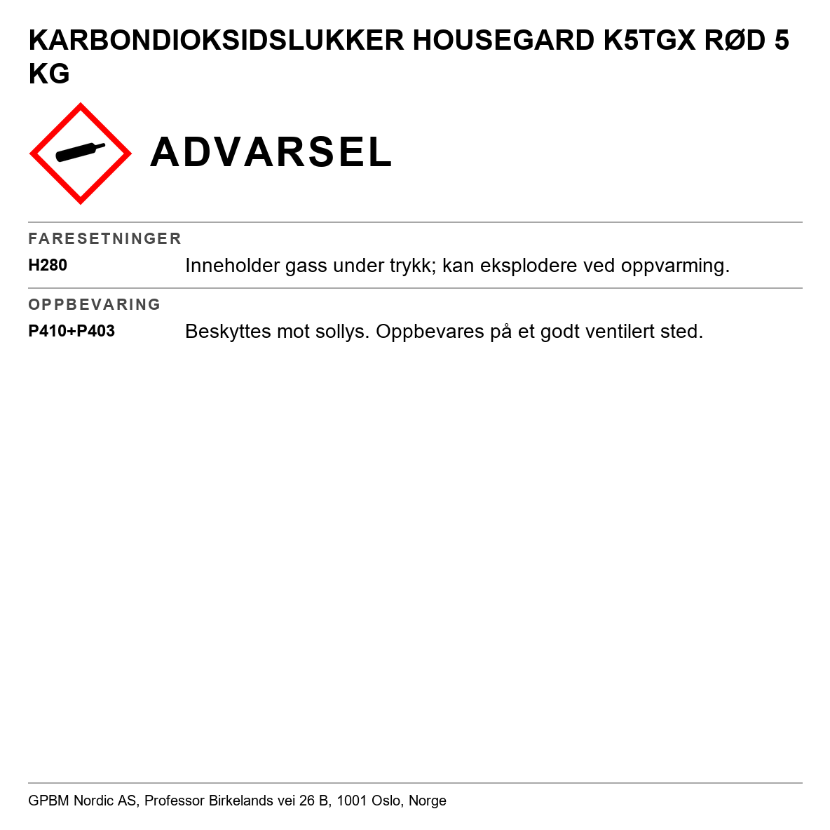 Kullsyreslukker Housegard