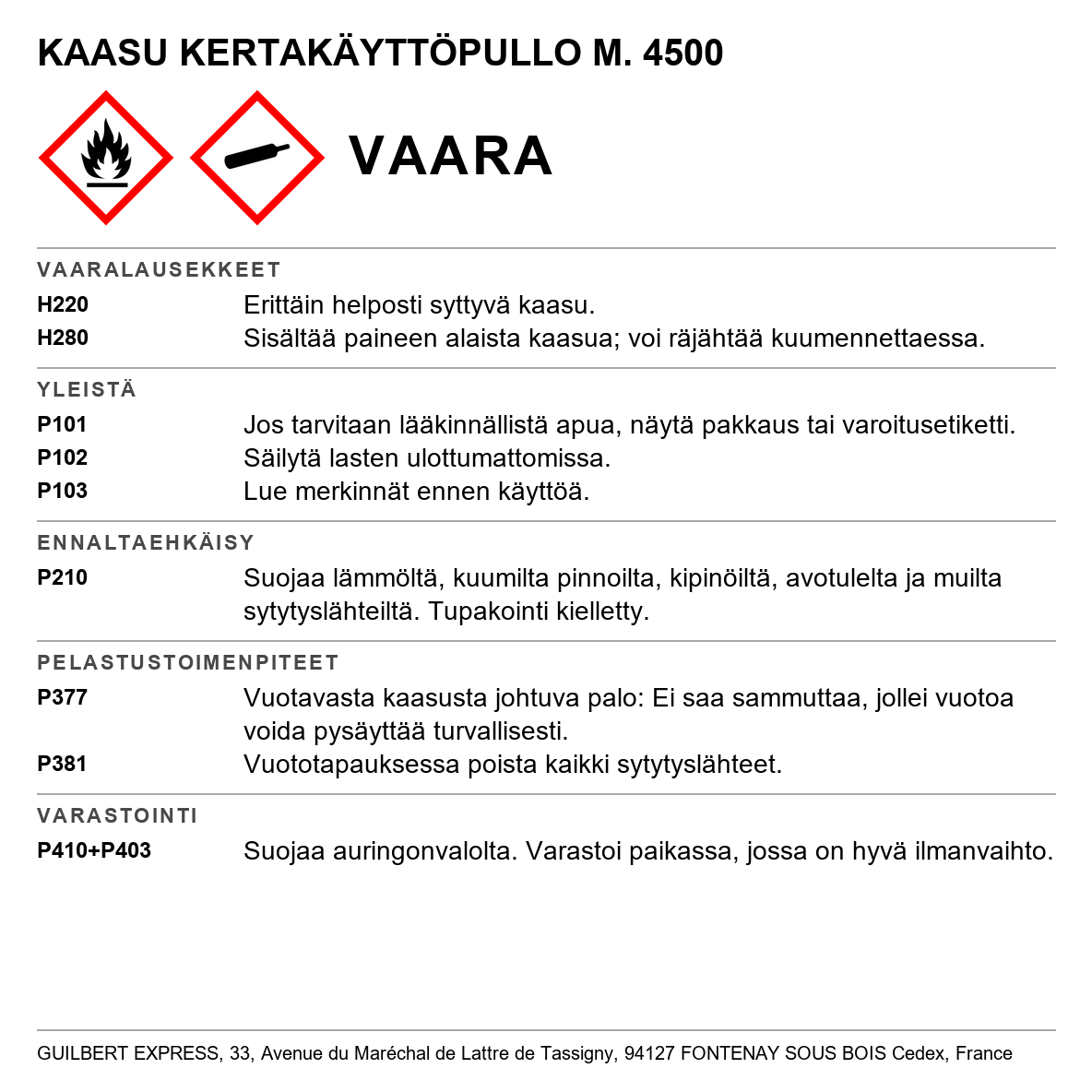 Kertakäyttökaasupullo 4600