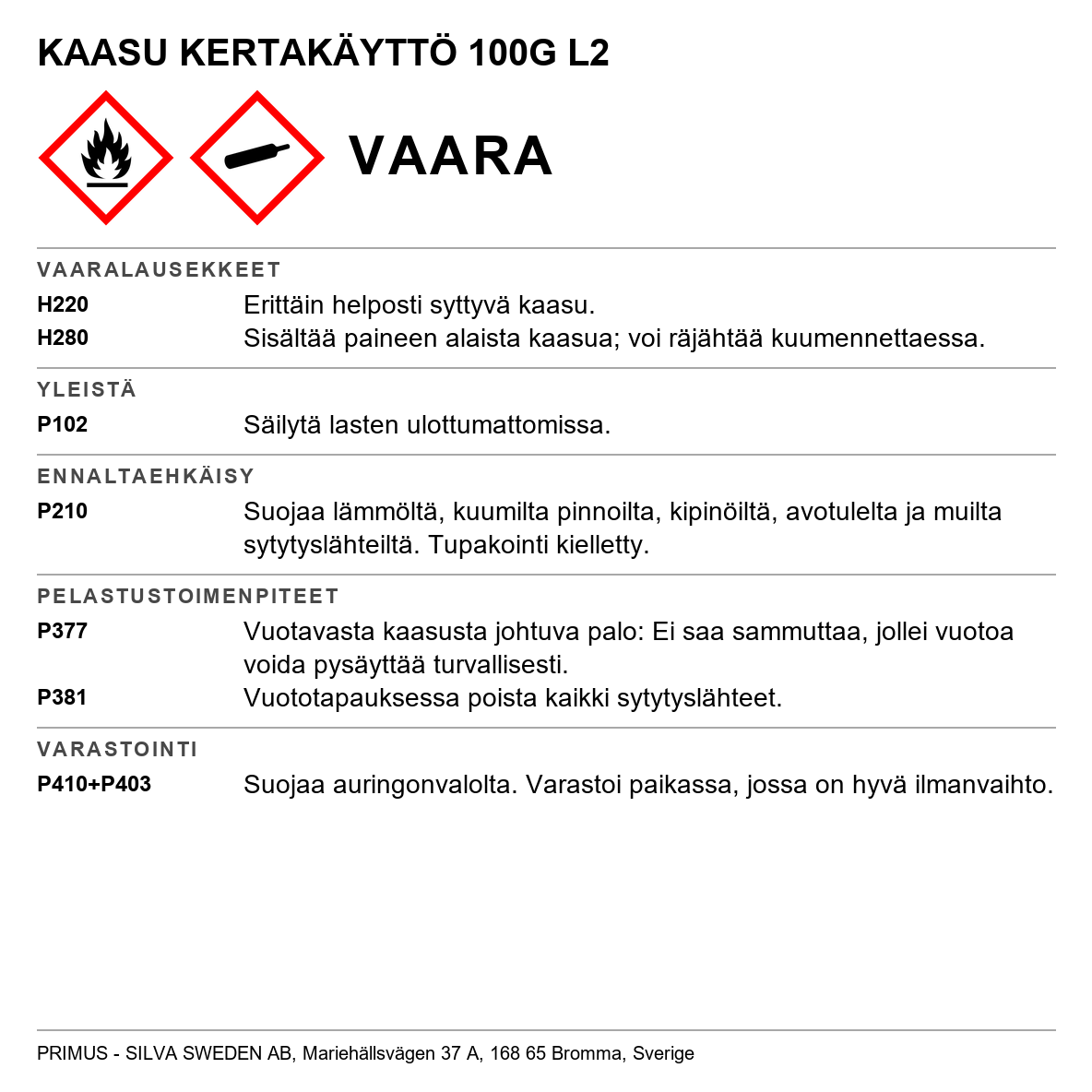 LPG Primus Kertakäyttösäiliö L2