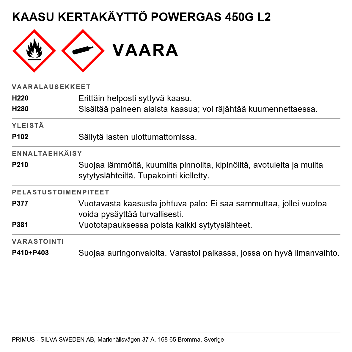 LPG Primus Kertakäyttösäiliö L2