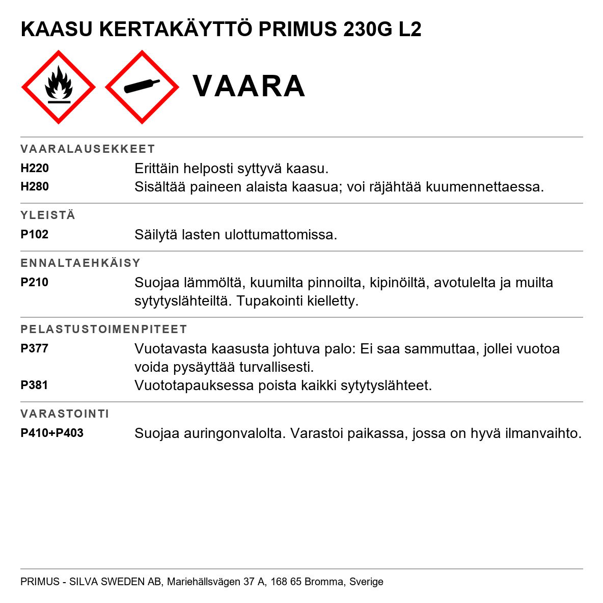 LPG Primus Kertakäyttösäiliö L2