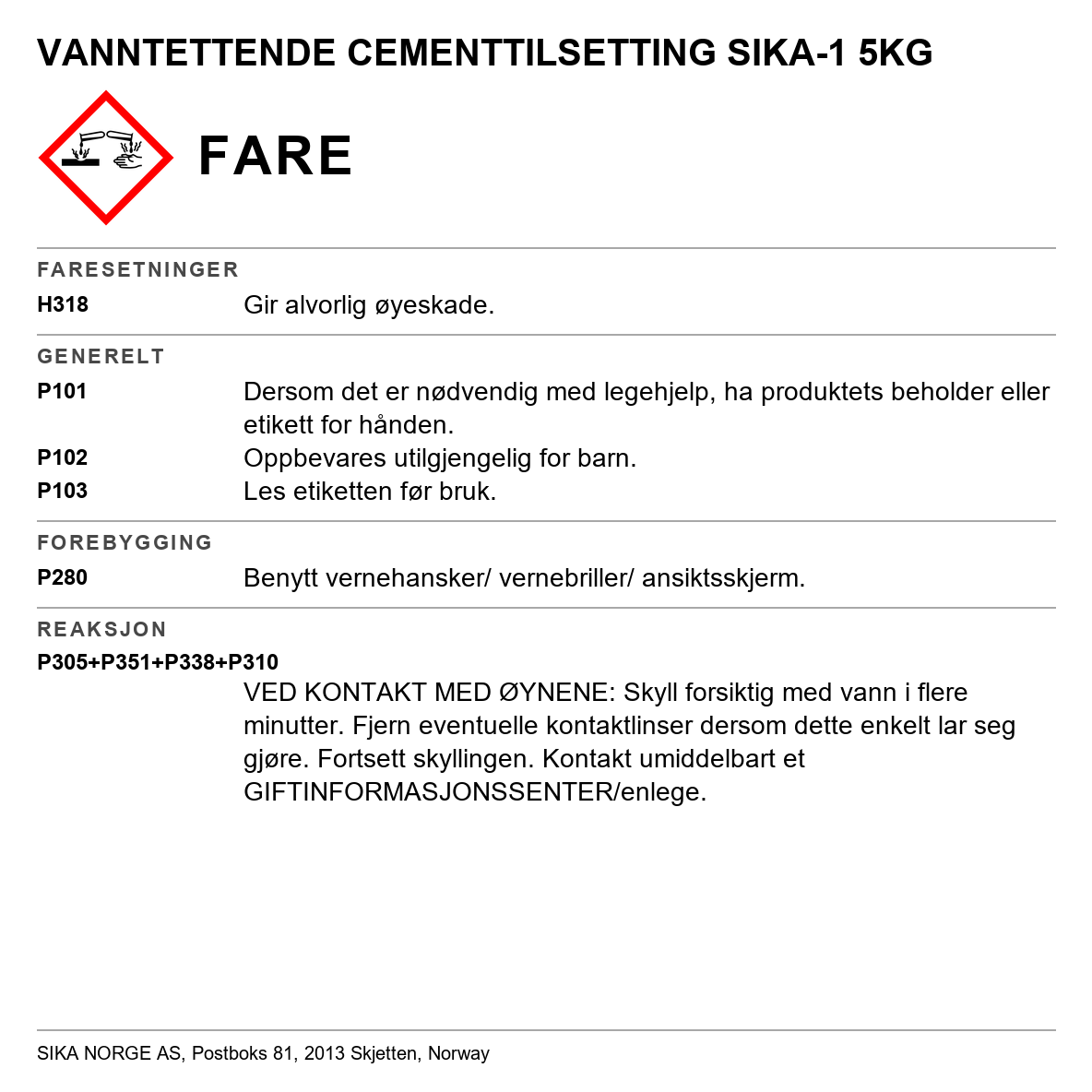 Vanntettende sementtilsetning Sika-1
