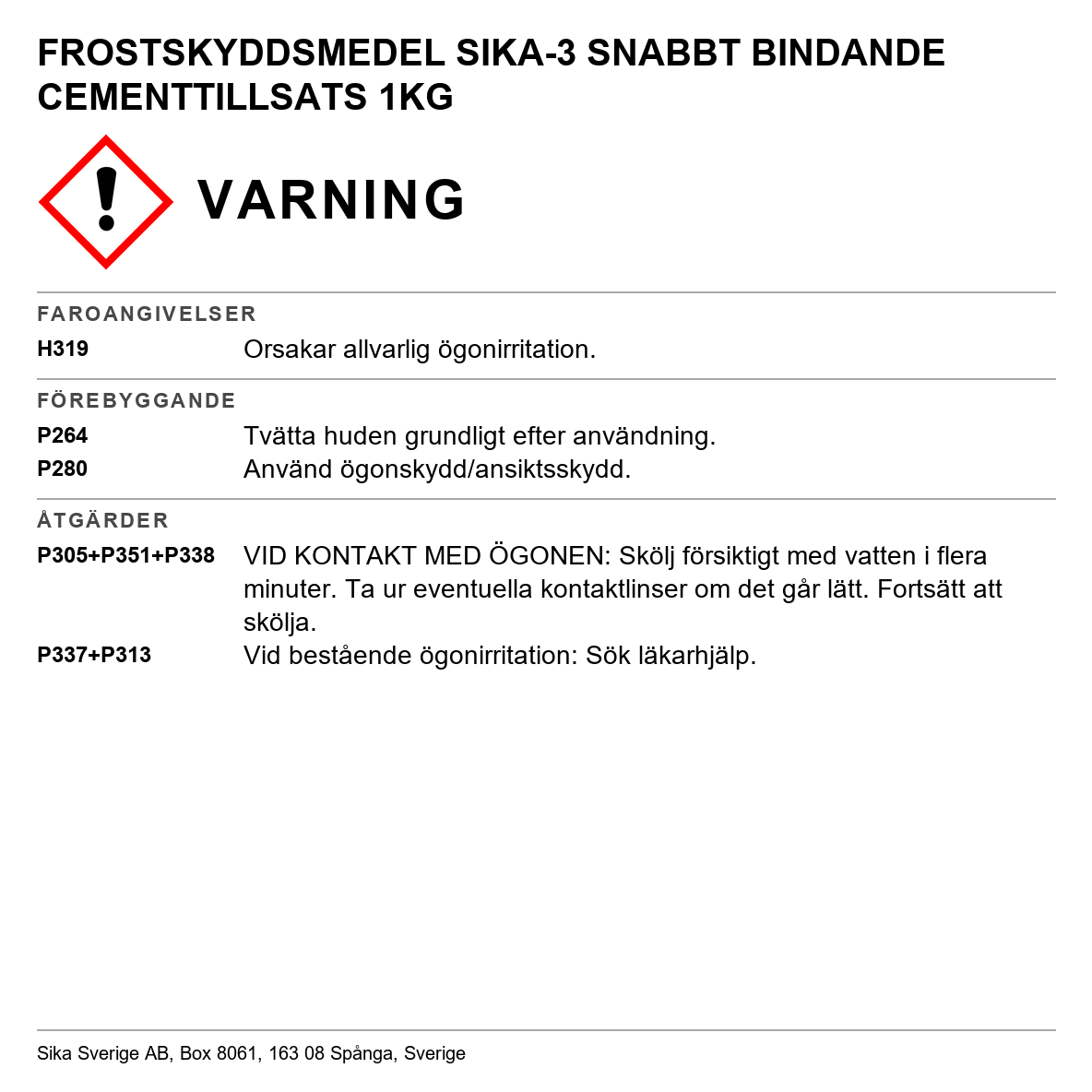 Frostskyddsmedel, snabbt bindande cementtillsats Sika-3