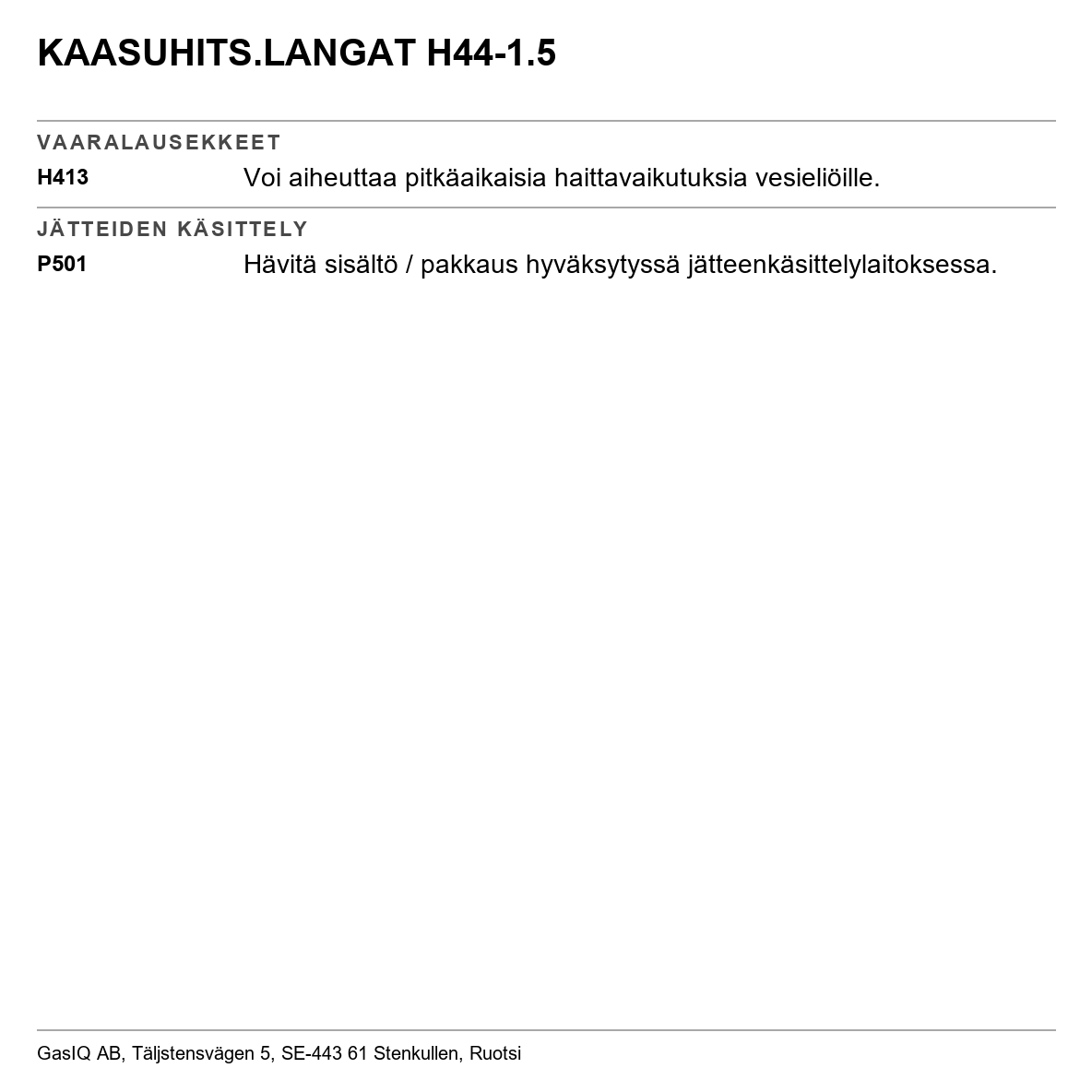 Kaasuhitsauslanka Elga/Gasiq H 44
