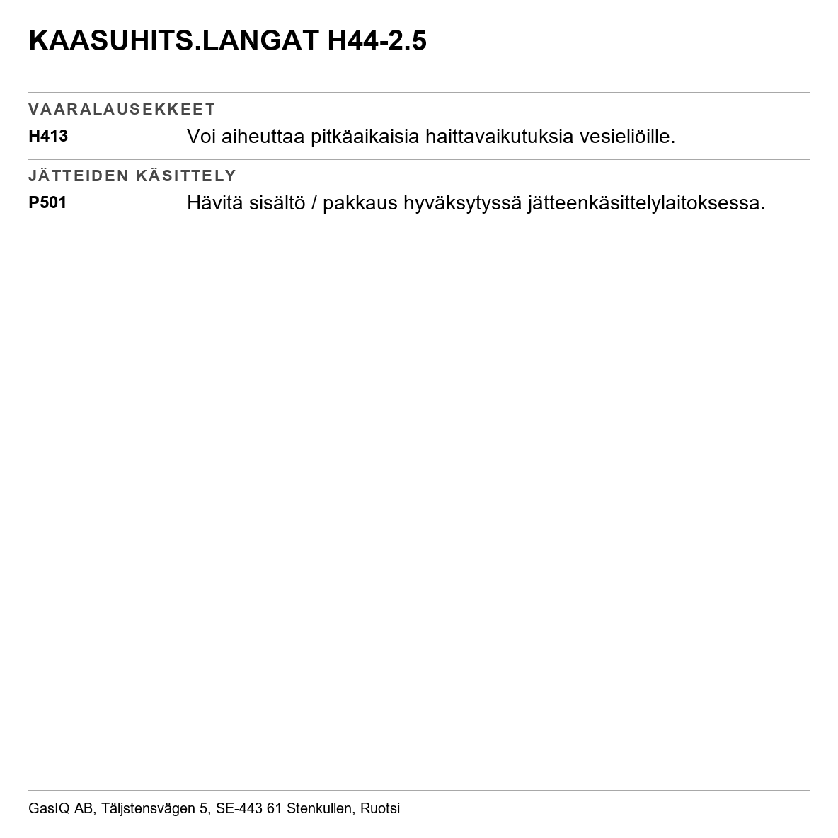 Kaasuhitsauslanka Elga/Gasiq H 44