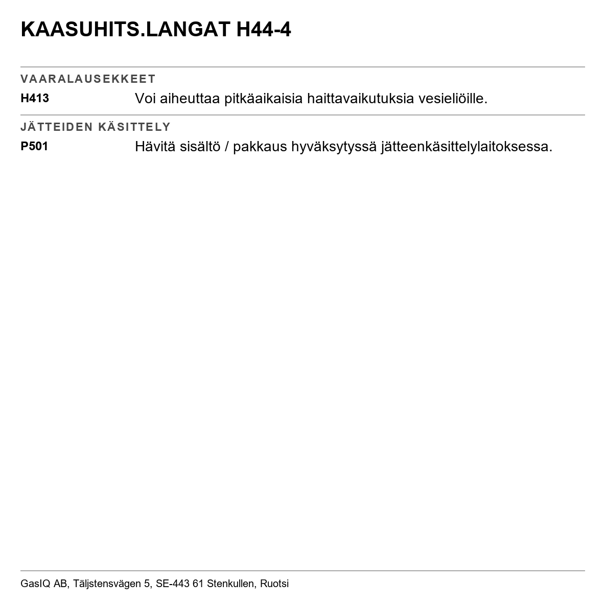 Kaasuhitsauslanka Elga/Gasiq H 44